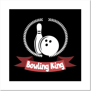 Bowling king Posters and Art